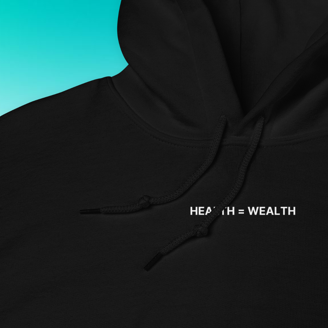 Health is Wealth Hoodie | V1