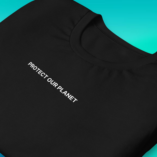 Protect Our Planet T-Shirt | V1