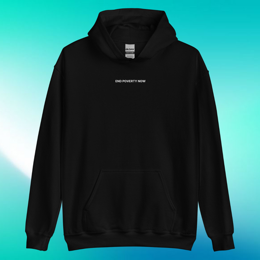 End Poverty Now Hoodie | V1