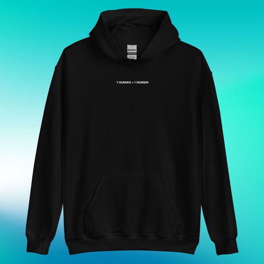 1 Human = 1 Human Hoodie | V1