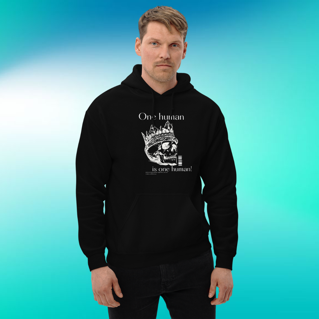 1 Human = 1 Human Hoodie | V3