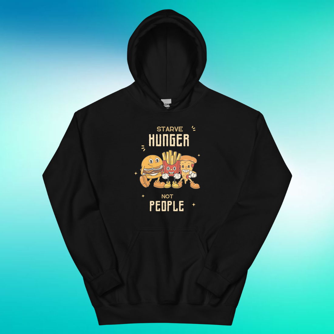 Starve Hunger, Not People Hoodie | V3