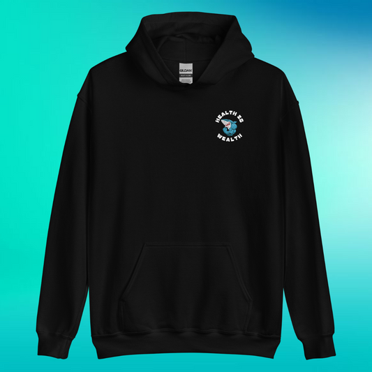 Health is Wealth Hoodie | V2