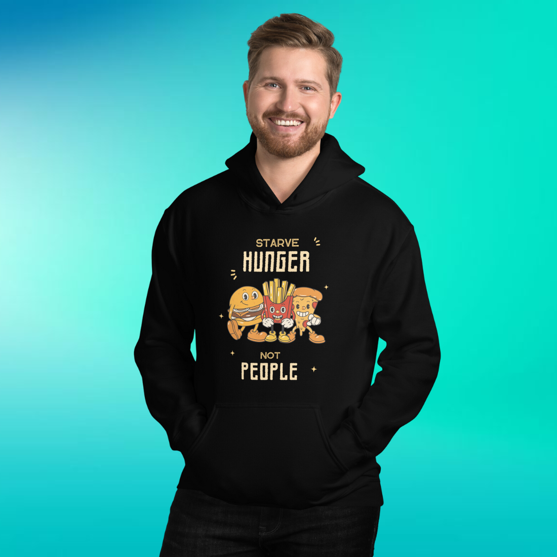 Starve Hunger, Not People Hoodie | V3