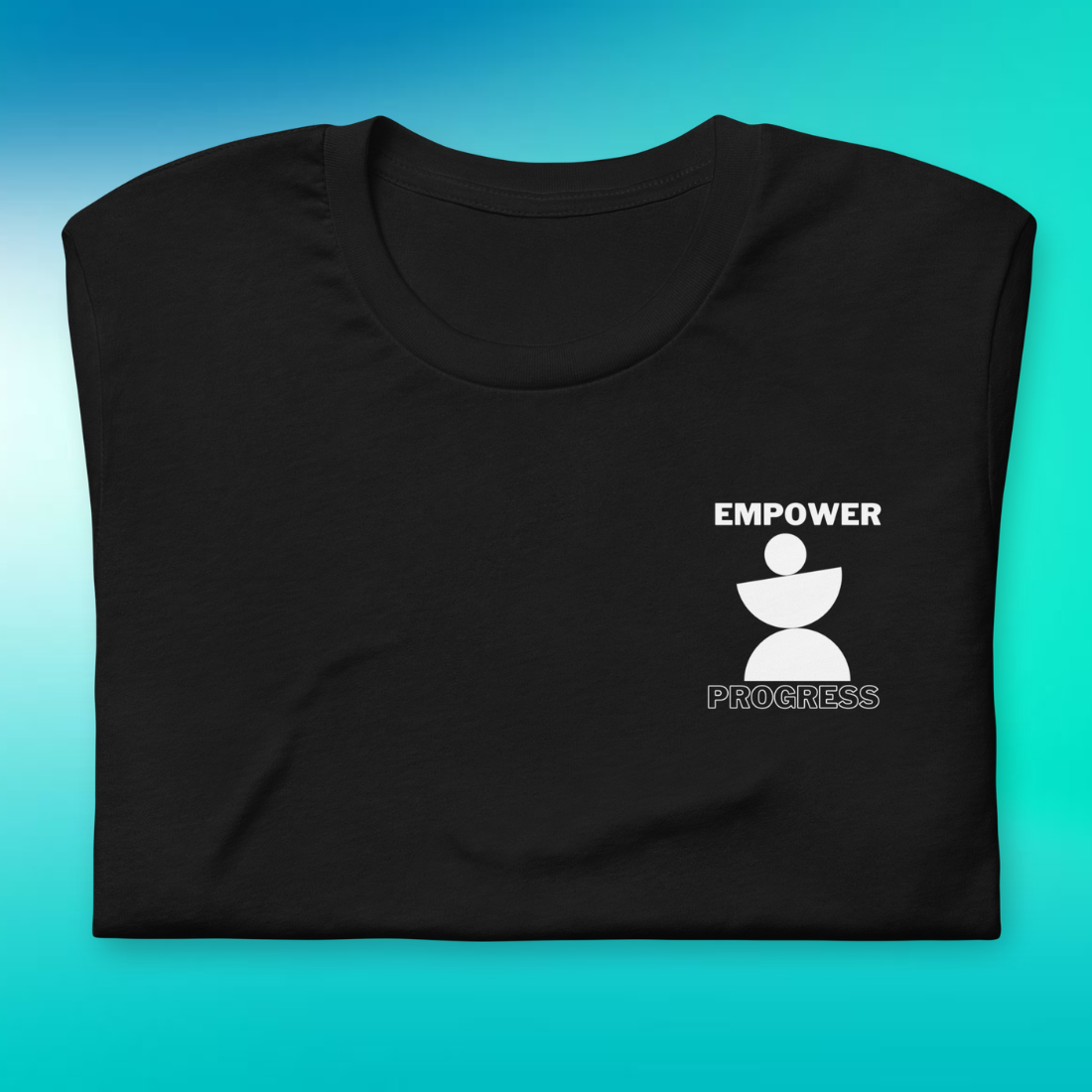 Empower Progress T-Shirt | V2