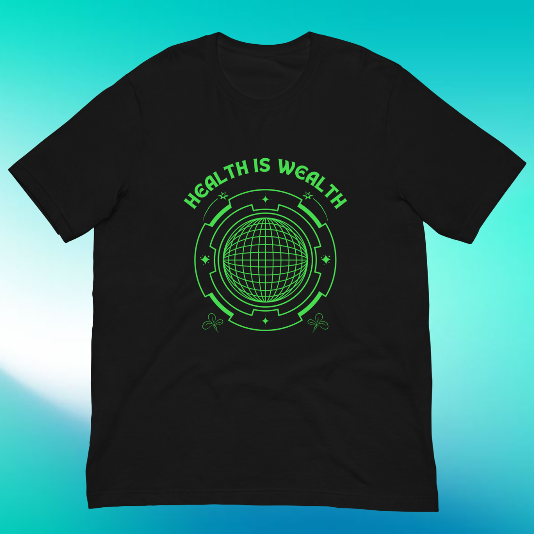 Health is Wealth T-Shirt | V3